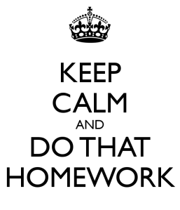 keep-calm-and-do-that-homework